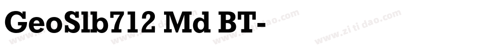 GeoSlb712 Md BT字体转换